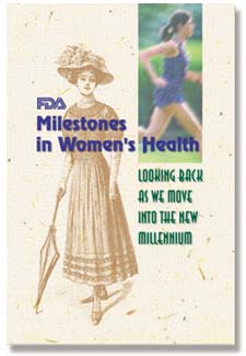 FDA Milestones in Women's Health