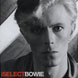 David Bowie, 'iSelect: Bowie!'