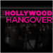 Hollywood Hangover