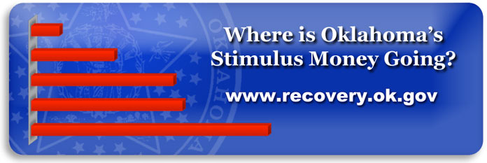 Where is Oklahoma's Stimulus Money Going - visit www.recovery.ok.gov