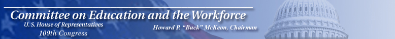 Committee Banner includes the U.S. Flag and the Capitol Dome in the background overlaid with white text: Committee on Education and the Workforce, U.S. House of Representatives, John A. Boehner, Chairman