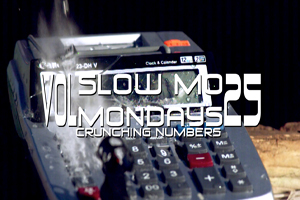 Slow-Mo Mondays Vol.25