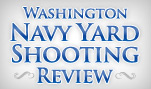 Navy Yard Shooting Review