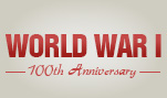 World War I - 100th Anniversary