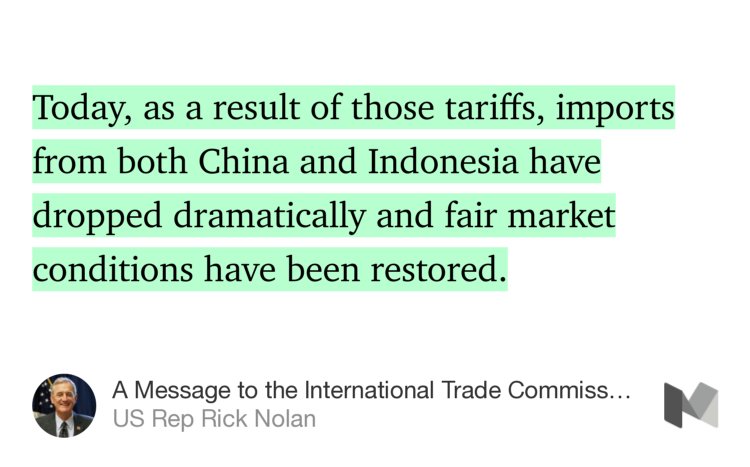 “Today, as a result of those tariffs, imports from both China and Indonesia have dropped dramatically and fair market conditions have been restored.…” from “A Message to the International Trade Commission: Keep Tough Tariffs on Coated Paper from China and…” by US Rep Rick Nolan.