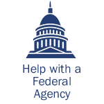 Help with a Federal Agency
