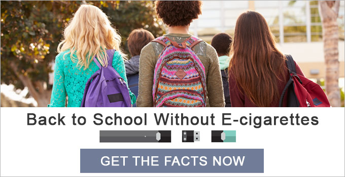 Back to School Without E-cigarettes - Get the facts now. - A group of diverse teenagers with backpacks