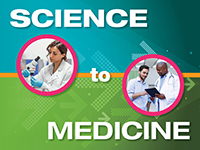 Science to Medicine graphic - a scientist with a microscope and two doctor's talking