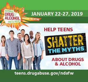 National Drug and Alcohol Facts Week: January 22-27, 2019
