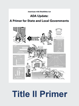ADA Update: A Primer for State and Local Governments