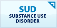 SUD | Substance Use Disorder