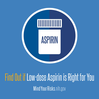 Find Out if Low-dose Aspirin is Right for You