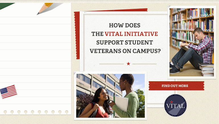 How does the VITAL initiative support Student Veterans on campus?