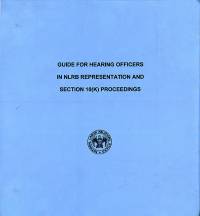 Guide for Hearing Officers in NLRB Representation and Section 10(K) Proceedings