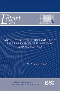 Antiquities Destruction and Illicit Sales as Sources of ISIS Funding and Propaganda