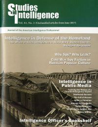 Studies in Intelligence, Volume 62, No. 2 (Unclassified Articles From June 2017