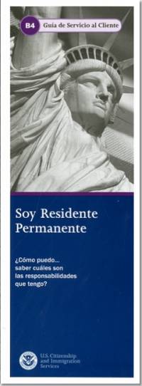 Soy Residente Permanente: Como Puedo ... Saber Cuales son las Responsabilidades Que Tengo?, Form M-607-S (Spanish Language Form)
