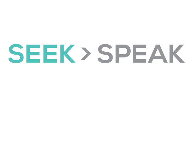 Seek Then Speak