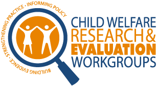 Child Welfare Research and Evaluation Workgroups Logo