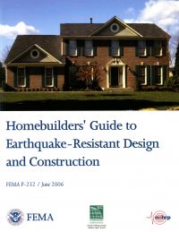 Homebuilders' Guide to Earthquake-Resistant Design and Construction