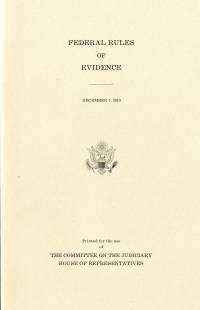 Federal Rules of Evidence, December 1, 2010
