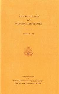 Federal Rules of Criminal Procedure, December 1, 2011
