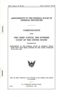 Amendments to the Federal Rules of Criminal Procedure, Communication From the Chief Justice, the Supreme Court of the United States, April 28, 2004
