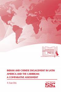 Indian And Chinese Engagement In Latin America And The Caribbean