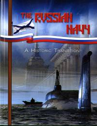The Russian Navy: A Historic Tradition
