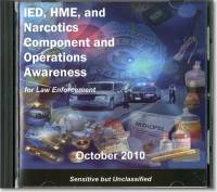 IED, HME, and Narcotics Component and Operations Awareness for Law Enforcement (DVD)