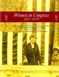 Women in Congress, 1917-2006 (Clothbound)