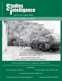 Studies in Intelligence: Journal of the American Intelligence Professional, Volume 57, Number 2, June 2013