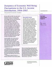 Dynamics of Economic Well-Being: Fluctuations in the United States Income Distribution, 2004-2007