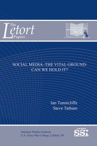Social-media-the Vital Ground: Can We Hold It?