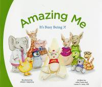 Amazing Me: It\'s Busy Being 3