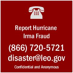 Report Hurricane Fraud - (866) 720-5721 or disaster@leo.gov
