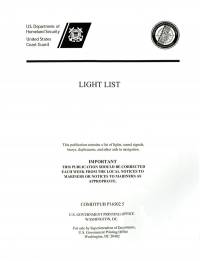 Light List, 2011, V. 7, Great Lakes, Great Lakes and the St. Lawrence River Above the St. Regis River