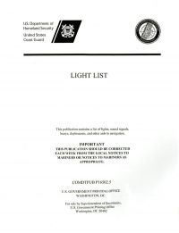 Light List, 2012, V. 6, Pacific Coast and Outlying Pacific Islands