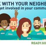<p>Talk with your neighbors and get involved in your community. read.gov/volunteer</p>