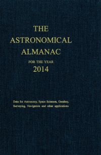 Astronomical Almanac for the Year 2014 and Its Companion the Astronomical Almanac Online