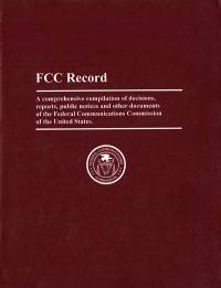 Vol. 33 Issue 12; Federal Communications Commission Record