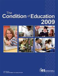 The Condition of Education 2009