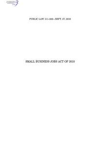 small Business Jobs Act of 2010, Public Law 111-240