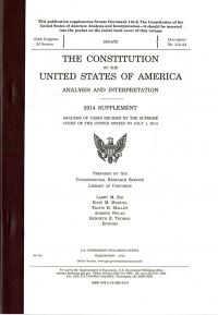 The Constitution of the United States of America, Analysis and Interpretation 2014 Supplement: Analysis of Cases Decided by the Supreme Court to July 1, 2014