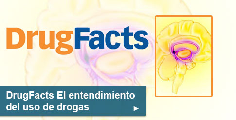 Publicación de la serie DrugFacts sobre el entendimiento del uso de drogas y la adicción.