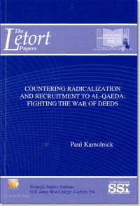 Countering Radicalization and Recruitment to Al-Qaeda: Fighting the War of Deeds