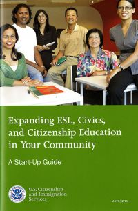 Expanding ESL, Civics, and Citizenship Education in Your Community: A Start-Up Guide  (ePub eBook)