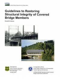 Guidelines To Restoring Structural Integrity of Covered Bridge Members