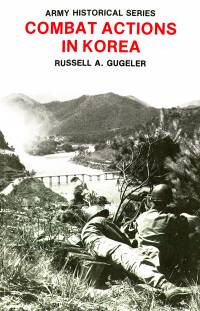 Combat Actions in Korea (Paperback)