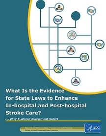 What is the evidence for state laws to enhance in-hospital and post-hospital stroke care?